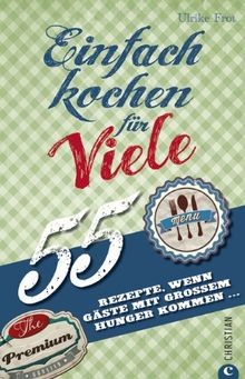 Einfach kochen für viele - einfach,