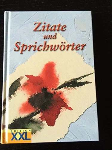 Zitate und sprichwörter - zitate, buch