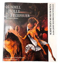 Himmel Hölle Fegefeuer von