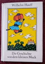 Die Geschichte von dem kleinen Muck -Kleine Trompeterbücher Band 128 -