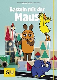 Basteln mit der maus gu - basteln,