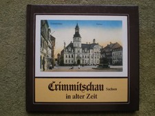 Crimmitschau in alter Zeit -