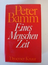 Eines Menschen Zeit Peter Bamm