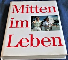 Mitten im Leben-Jubiläumsband Hoechst AG Frankfurt/M. 1988.