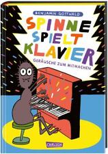 Spinne spielt Klavier | Benjamin Gottwald | 2022 | deutsch