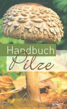 Handbuch pilze von kothe - kothe,, hans