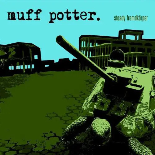 Muff potter steady - muff,