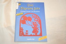 Das filigrane Jahr, einteilige