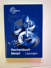 Rechenbuch Metall: Lehr- und Übungsbuch Josef Dillinger, Walter Escherich,  ...