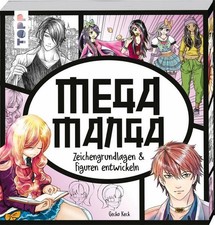 Mega Manga: Zeichengrundlagen