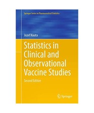Statistics in Clinical and Observational Vaccine Studies, Jozef Nauta