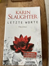 Letzte Worte von Karin Slaughter (2014, Taschenbuch)