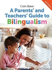 A Parents' and Teachers' Guide to Bilingualism Buch Multilingual Matters