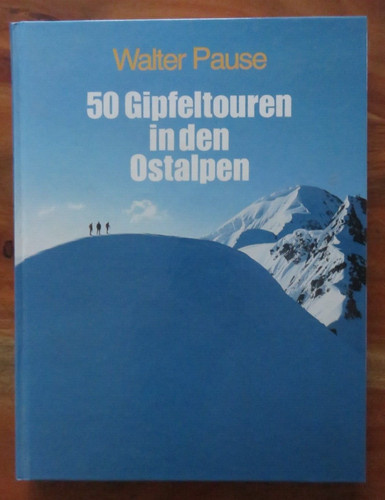 Walter pause 50 gipfeltouren - walter,