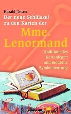 Der neue Schlüssel zu den Karten der Mme. Lenormand: Tra... | Buch | Zustand gut