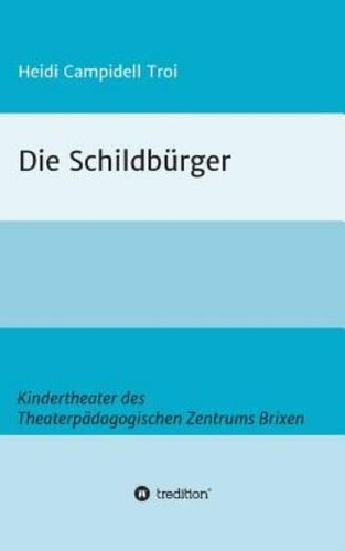 Die schildb rger - die, schildb?rger
