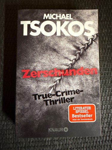 Zerschunden von michael tsokos - zerschunden,