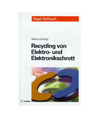 Recycling von elektro und - elektro-,