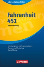 Fahrenheit 451: Interpretationshilfen – Inhaltsangaben