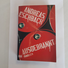 Ausgebrannt von Andreas Eschbach (2019, Taschenbuch)