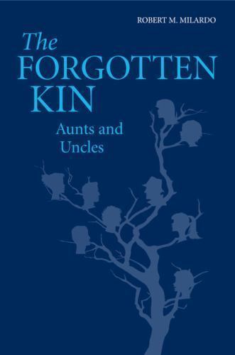 The forgotten kin - the, aunts