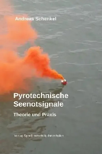 Pyrotechnische seenotsignale - pyrotechnische,