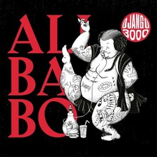 DJANGO 3000 - AliBabo - CD NEU