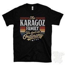 THE KARAGOZ FAMILY WE DON'T DO