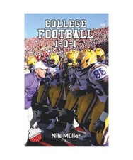 College Football 1-0-1: Warum