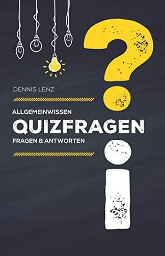 Quizfragen allgemeinwissen - allgemeinwissen,