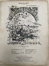 Frühlingsstimmen Johann Strauß Op. 410 alte Noten Heft Klavier Piano um 1900