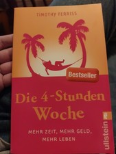 Die 4-Stunden-Woche: Mehr