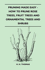 Pruning made easy how prune - easy-how, to