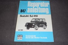 Reparaturanleitung Reparaturhandbuch Suzuki SJ 410 1.0 45 PS ab 1981 neuwertig