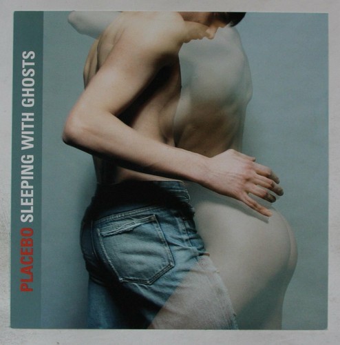Placebo sleeping with ghosts - placebo,