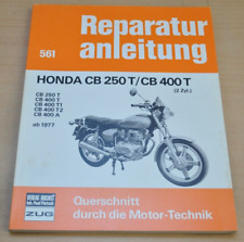 Honda CB 250 400 T T1 T2 A  ab 1977 Bremsen Vergaser Reparaturanleitung B561