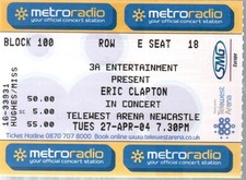Eric Clapton Telewest Arena Newcastle 27 April 2004 ticket UK 2004 used ticket