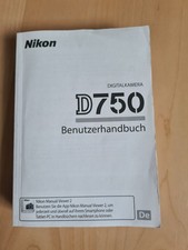 Nikon D750 Benutzerhandbuch / Bedienungsanleitung deutsch Original