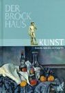 Der Brockhaus Kunst. Künstler, Epochen, Sachbegri... | Buch | Zustand akzeptabel