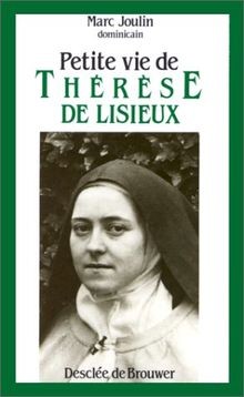 Petite vie thérèse de - vie,