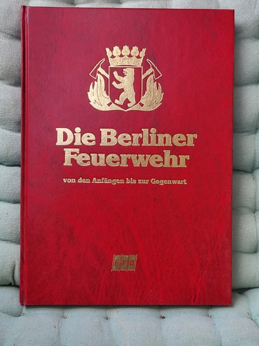 Die berliner feuerwehr - die,