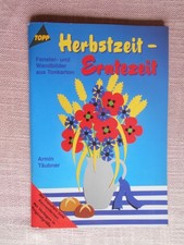 Herbstzeit - Erntezeit Topp Bastelbuch Fenster/Wandbilder Tonkarton mit Vorlagen