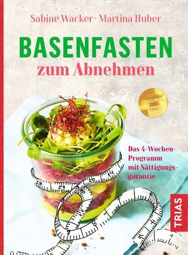 Basenfasten zum abnehmen das - basenfasten,