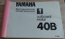 YAMAHA Outboard Motor 40B Außenbordmotor Wartungsanleitung