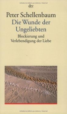 Die wunde der ungeliebten von - wunde,