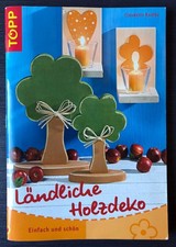 Bastelbuch Holz: Ländliche Holzdeko, Claudette Radtke