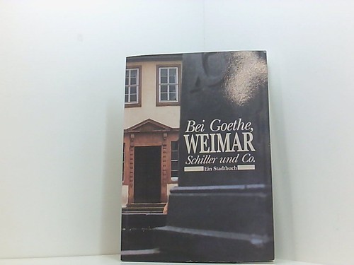 Weimar bei goethe schiller - bei,
