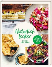 Natürlich lecker durch das