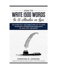 How to Write 1500 Words in 15