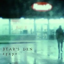 CD Bears Den Agape EP